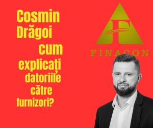 Finacon.ro sub lupă: Investigații fiscale și suspiciuni legate de Cosmin Drăgoi